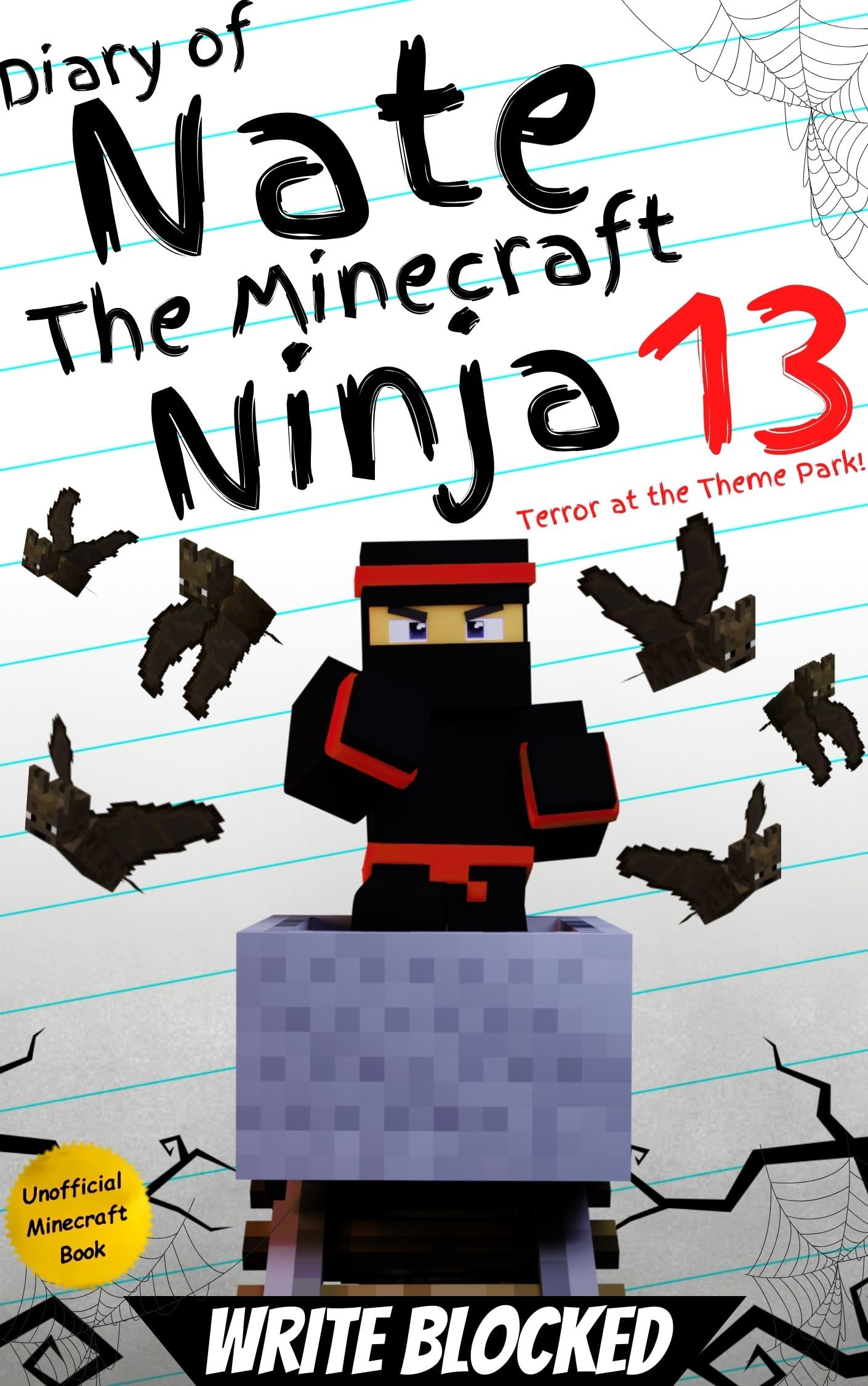 Diary of Nate The Minecraft Ninja 13: Terror at the Theme Park! (An Unofficial Minecraft Book) (Diary of Nate The Minecraft Ninja