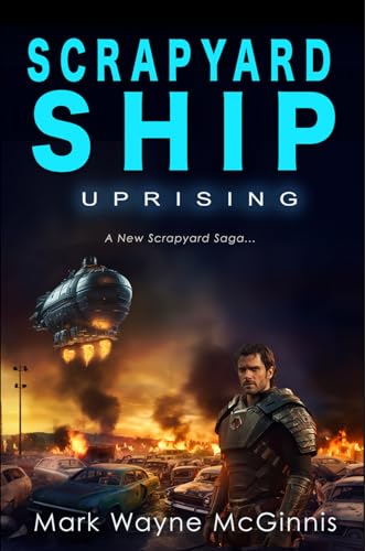 Scrapyard Ship: Uprising