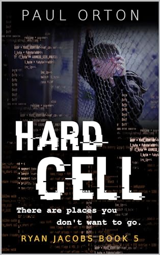 Hard Cell: A thriller for boys aged 13-15