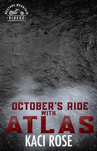 October’s Ride with Atlas book cover