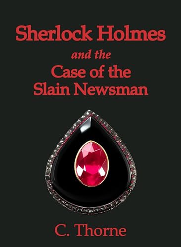 Sherlock Holmes: The Case of the Yorkshire Train Robbery