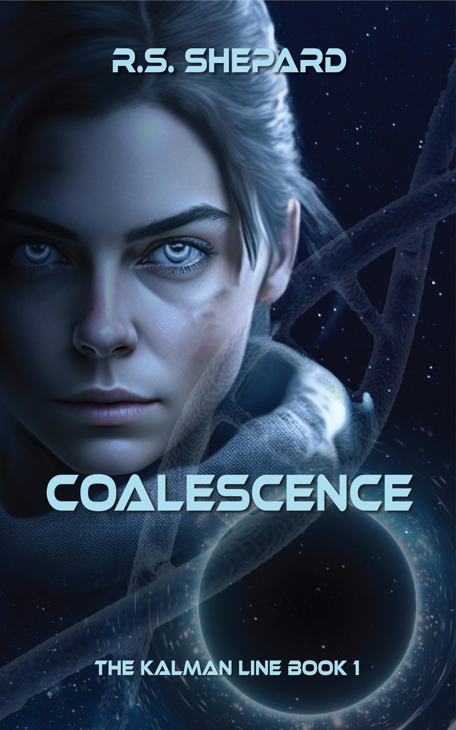 Coalescence: The Kalman Line Book 1