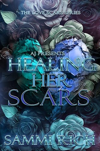 Healing Her Scars