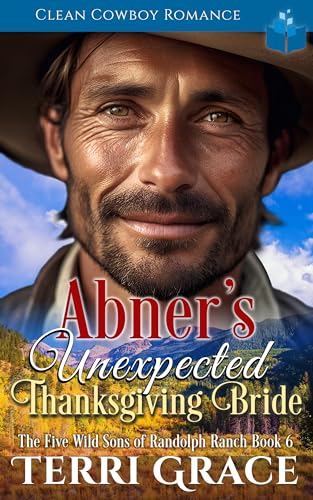 Abner's Unexpected Thanksgiving Bride