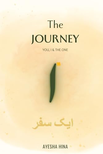 The Journey: You, I & The ONE
