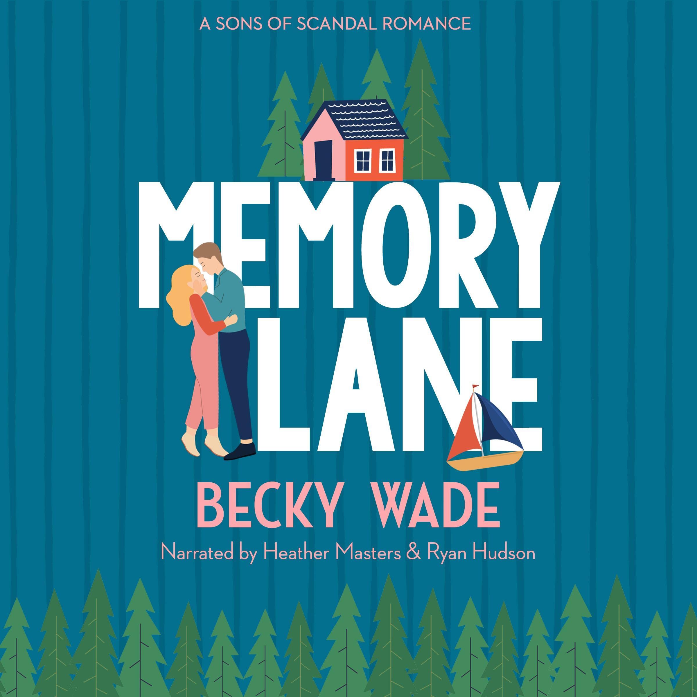 Memory Lane (Sons of Scandal, #1)