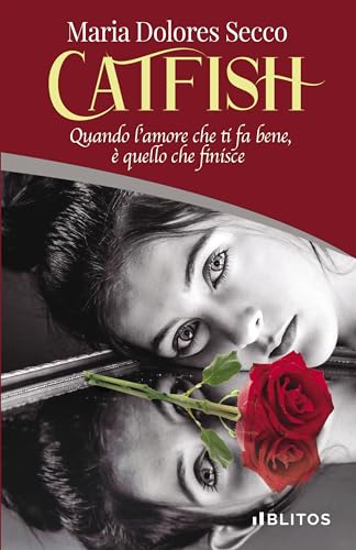 CATFISH: Quando l’amore che ti fa bene, è quello che finisce.