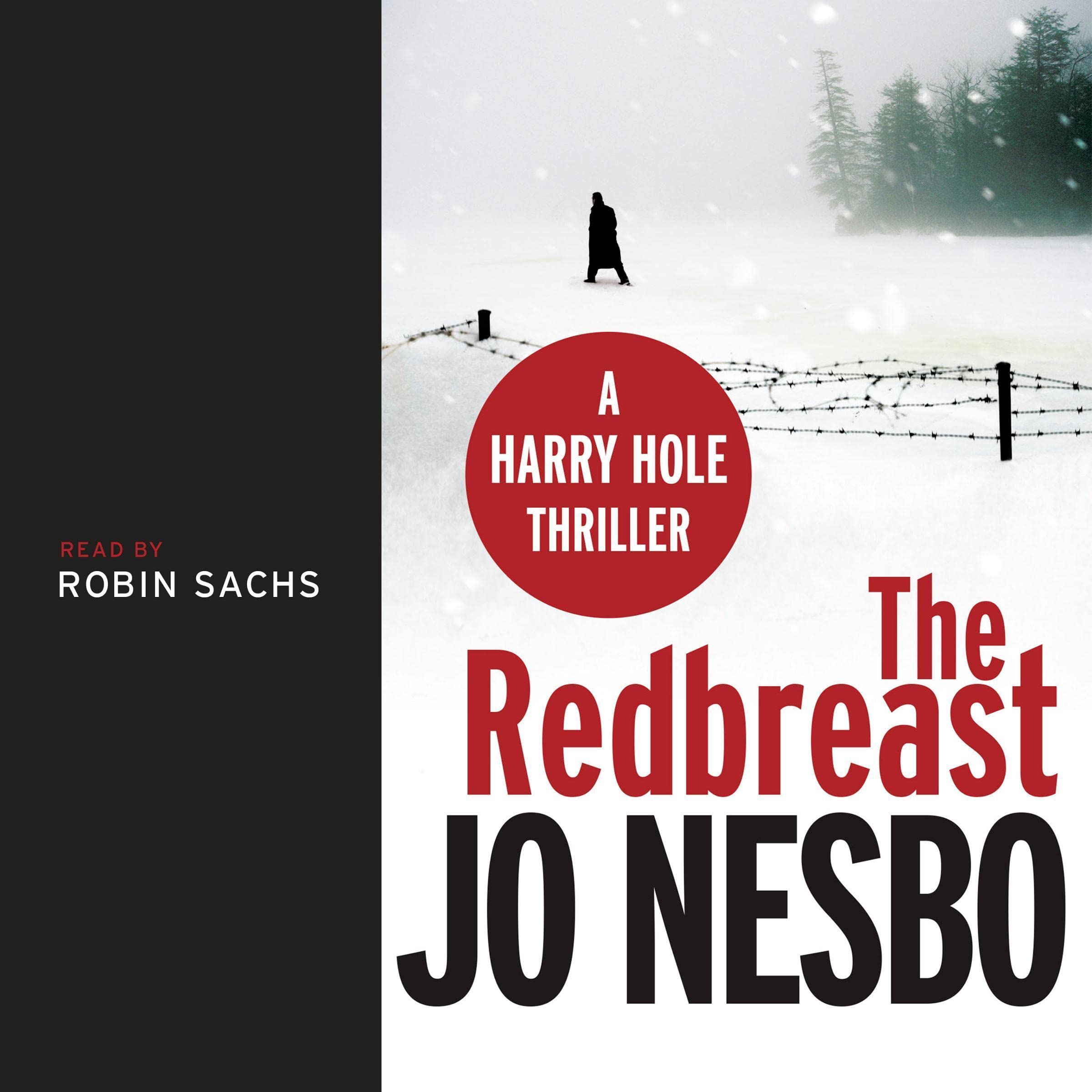 The Redbreast: A Harry Hole Novel: Harry Hole Series, Book 3