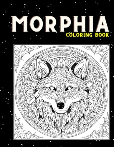 Morphia Coloring Book: Stress Relief and Relaxation, A Fantasy Coloring ...