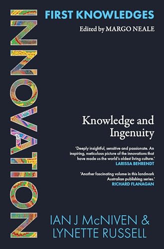 First Knowledges Innovation: Knowledge and Ingenuity