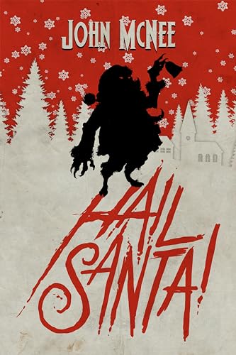 Hail Santa!