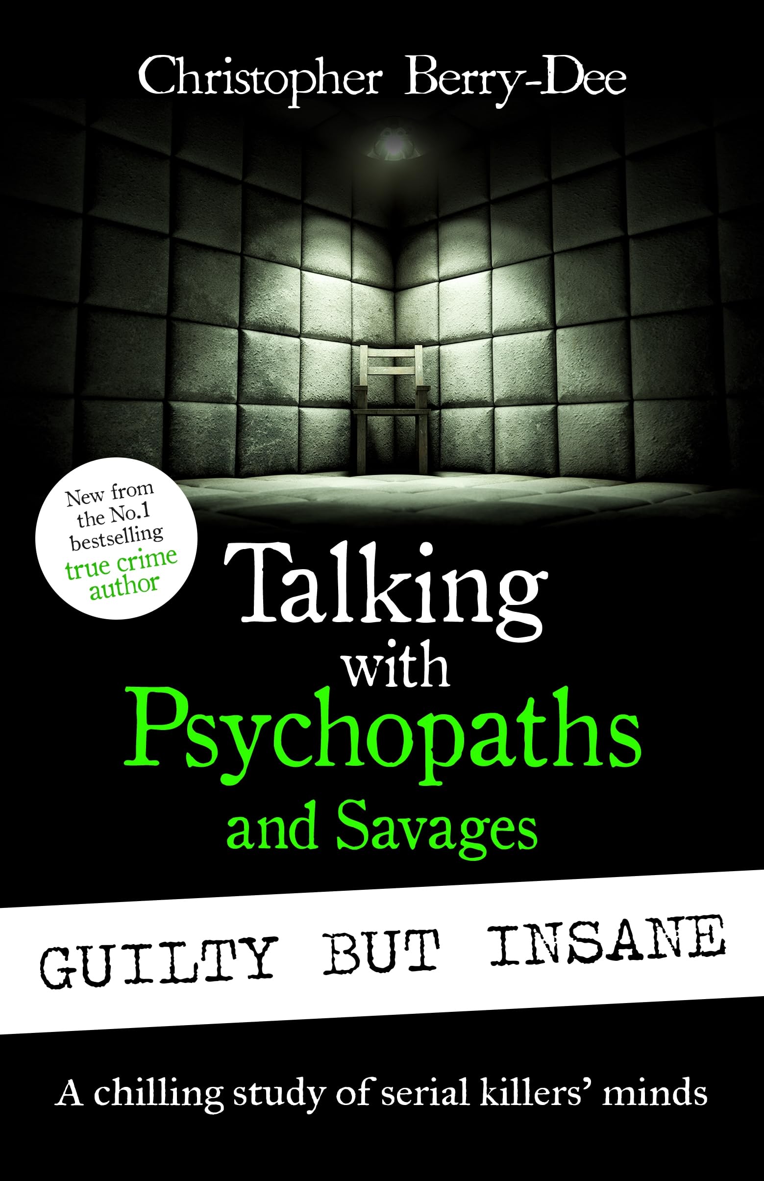 Talking with Psychopaths by Christopher BerryDee bonnierbooks_uk nonfiction educational 