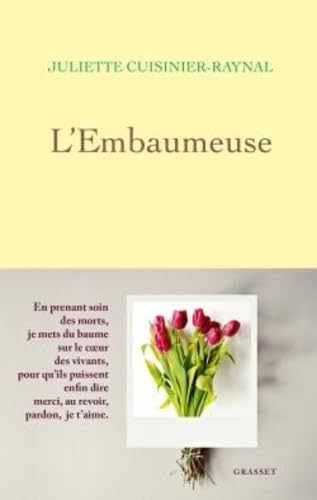 L'Embaumeuse: récit