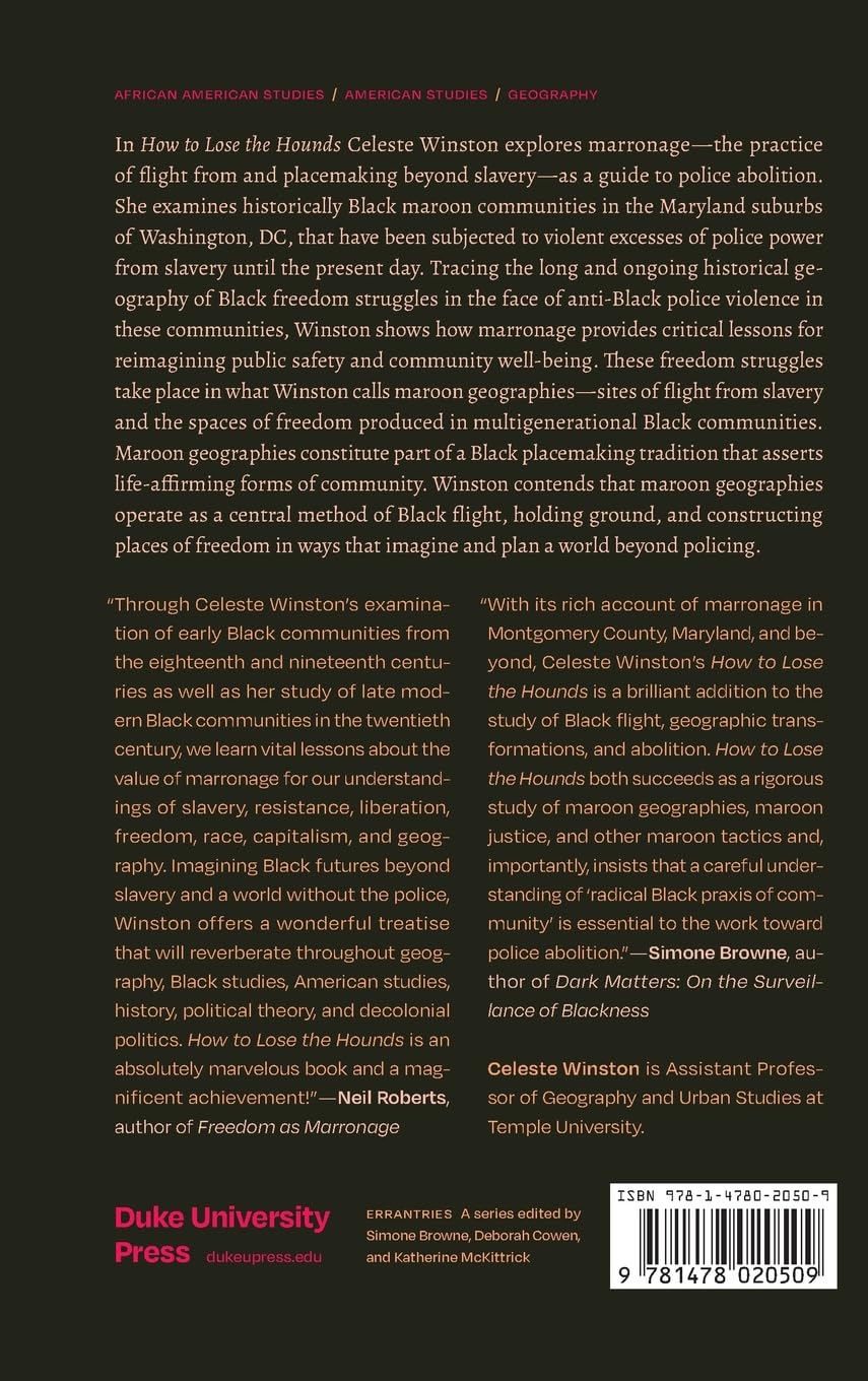 How to Lose the Hounds: Maroon Geographies and a World beyond Policing
