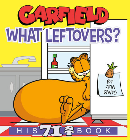 Garfield What Leftovers? book cover