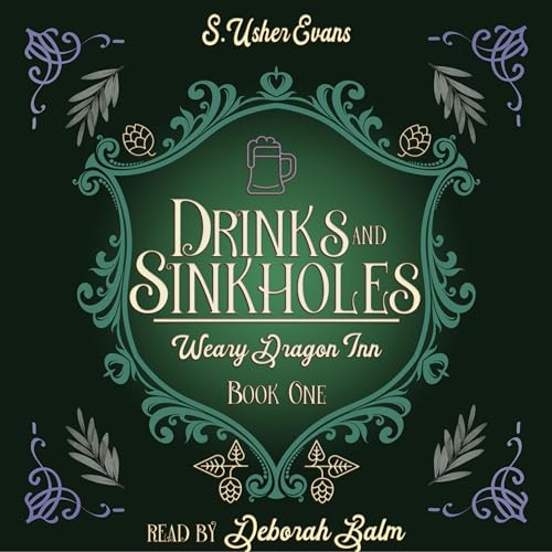 Drinks and Sinkholes (The Weary Dragon Inn #1)