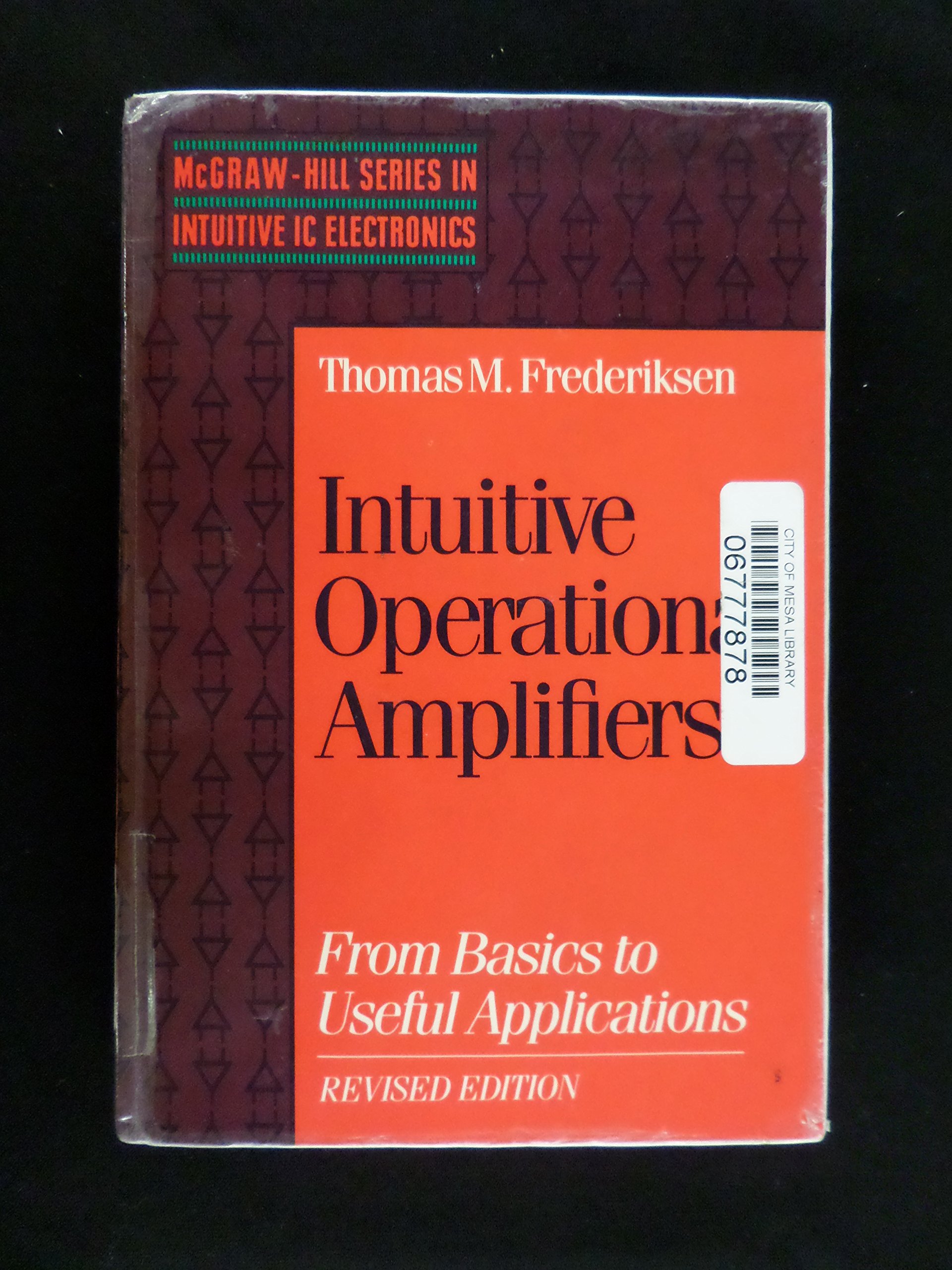 Intuitive Operational Amplifiers From Basics to UsefulApplications by