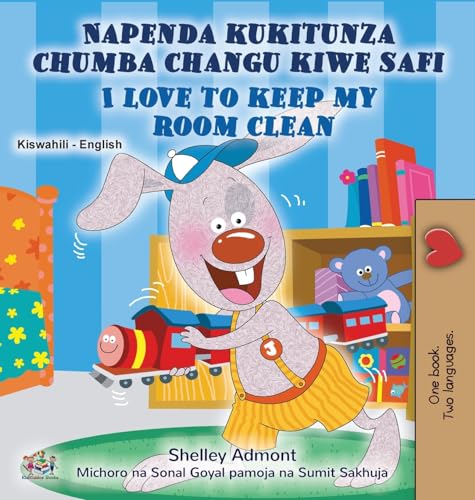 I Love to Keep My Room Clean (Swahili English Bilingual Book for Kids ...
