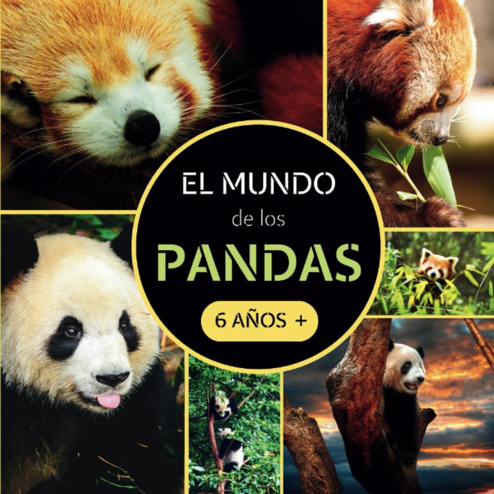 El Mundo de los Pandas: Libro sobre pandas para niños a partir de 6 ...