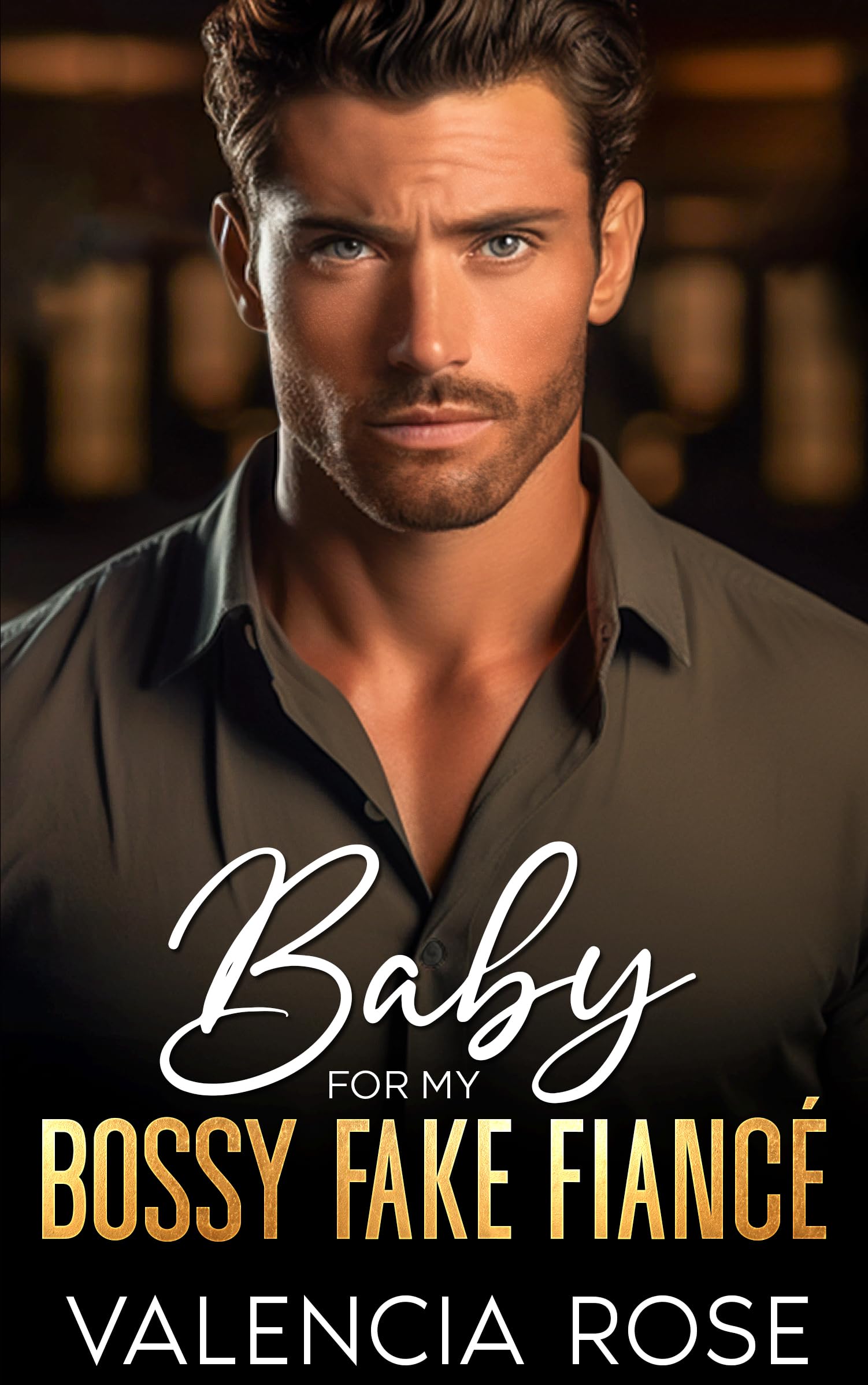Baby For My Bossy Fake Fiancé
