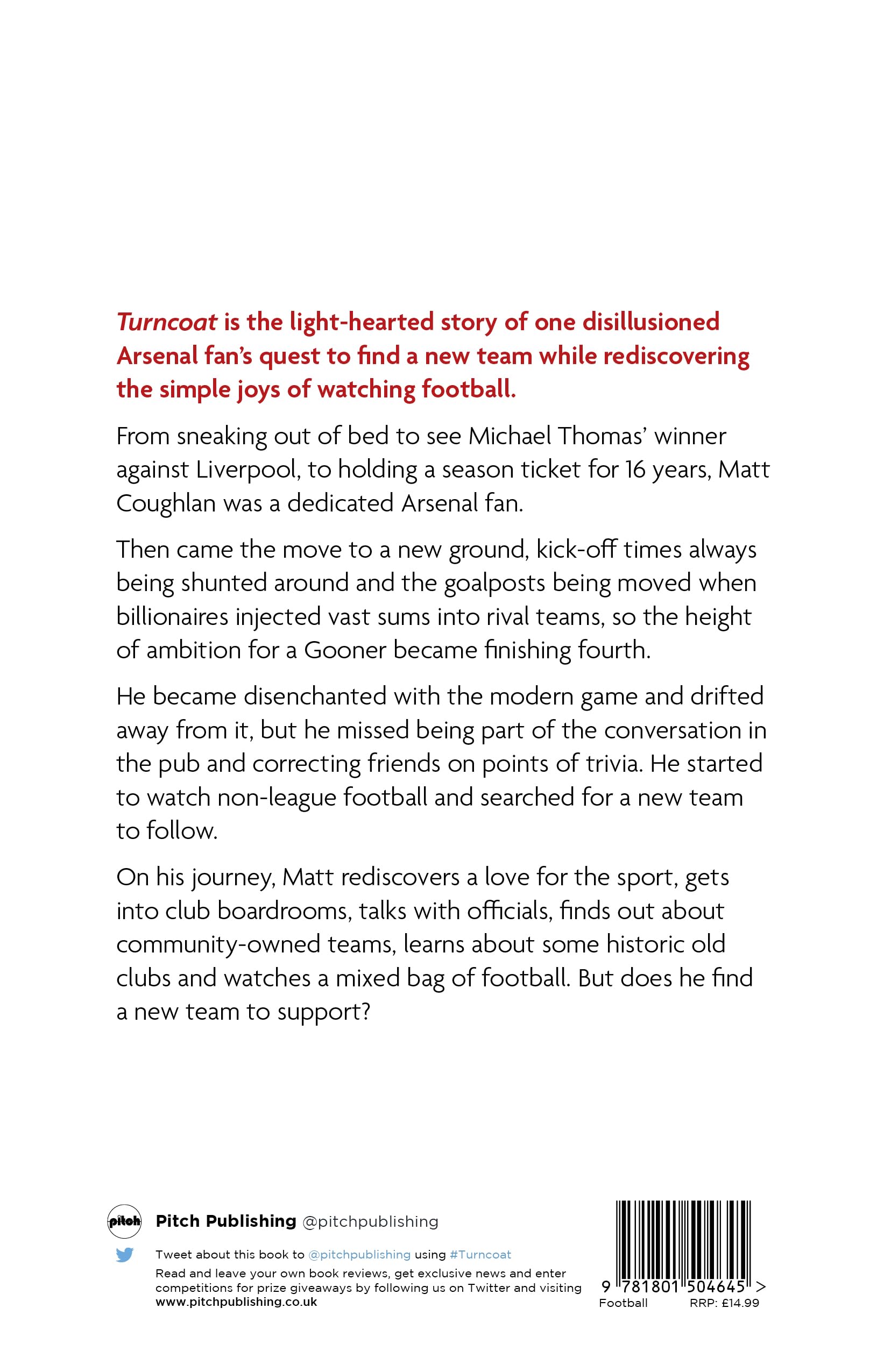 Turncoat: How I Stopped Supporting Arsenal and Found a New Team