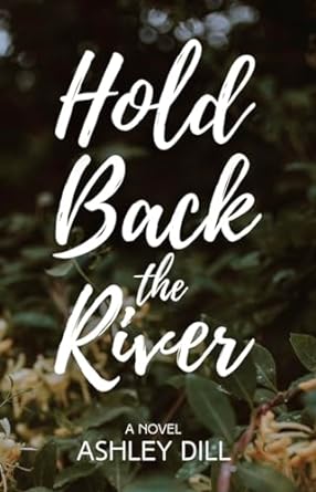 Hold Back the River