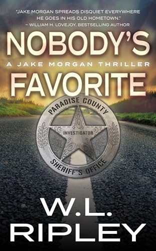 Nobody's Favorite: A Jake Morgan Thriller