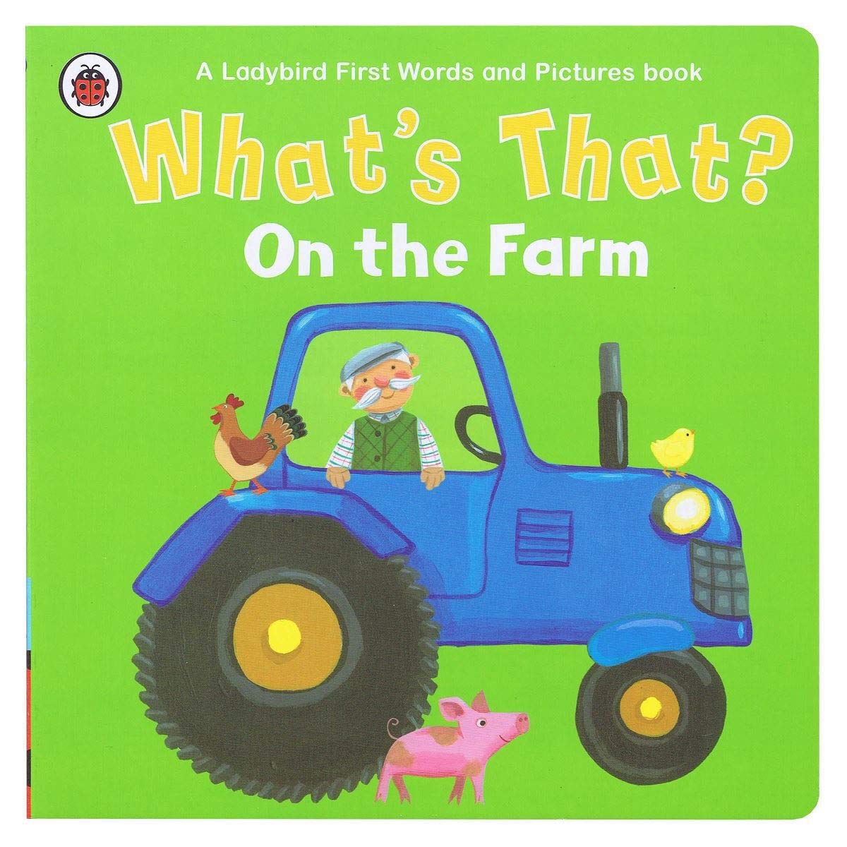 What's That? On the Farm A Ladybird First Words an by Ladybird Books ...