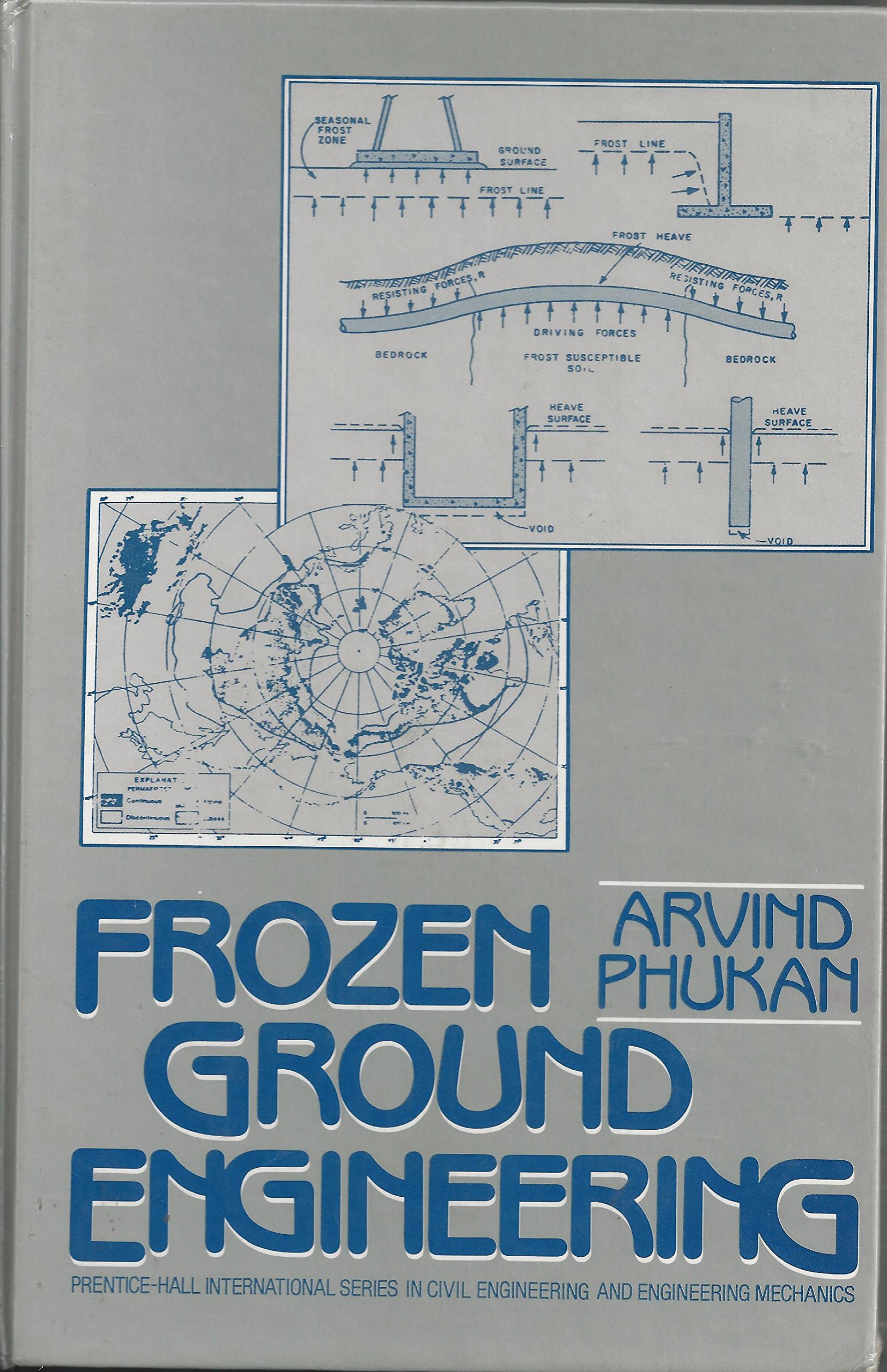 Frozen Ground Engineering by Arvind Phukan Goodreads