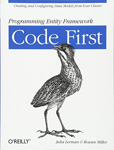 Programming Entity Framework: Code First 1st edition by Lerman, Julia ...
