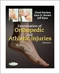 Examination of Orthopedic & Athletic Injuries (text only) 3rd (Third ...