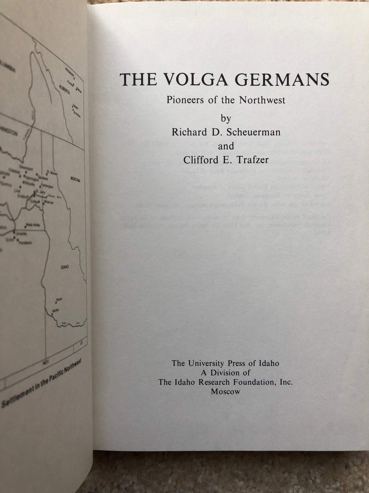 THe Volga Germans, Pioneers of the Northwest by Richard D. Scheuerman ...