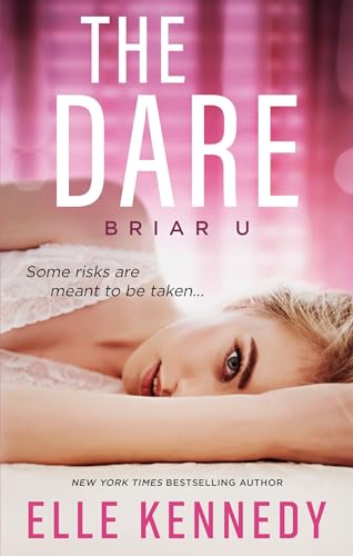 The Dare (Briar U, #4)