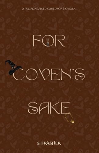 For Coven's Sake