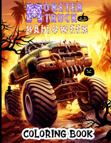 Monster Truck Halloween Coloring Book: witches and vampires for a fun ...