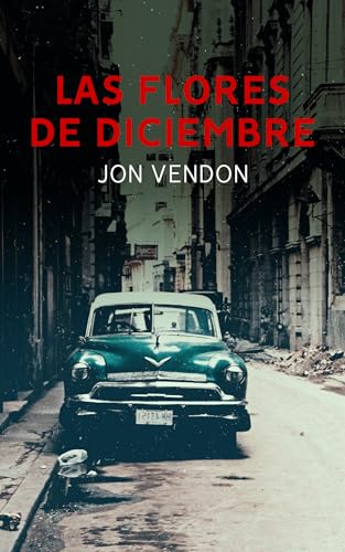 Las flores de diciembre