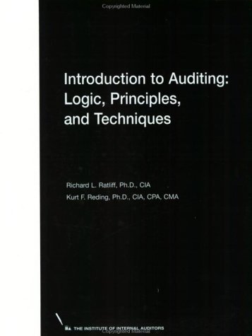 Introduction to Auditing: Logic, Principles, and Techniques by Richard ...