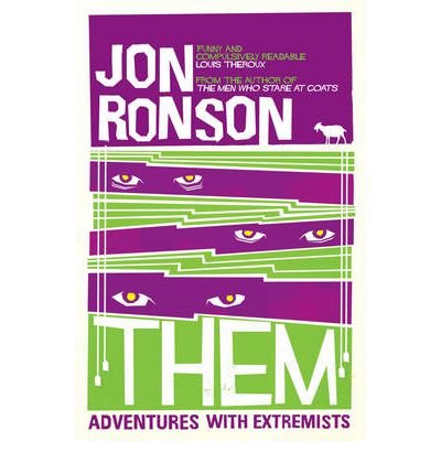 [(Them: Adventures with Extremists)] [Author: Jon Ronson] published on ...