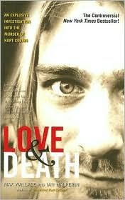Love and Death by Max Wallace, Ian Halperin book cover