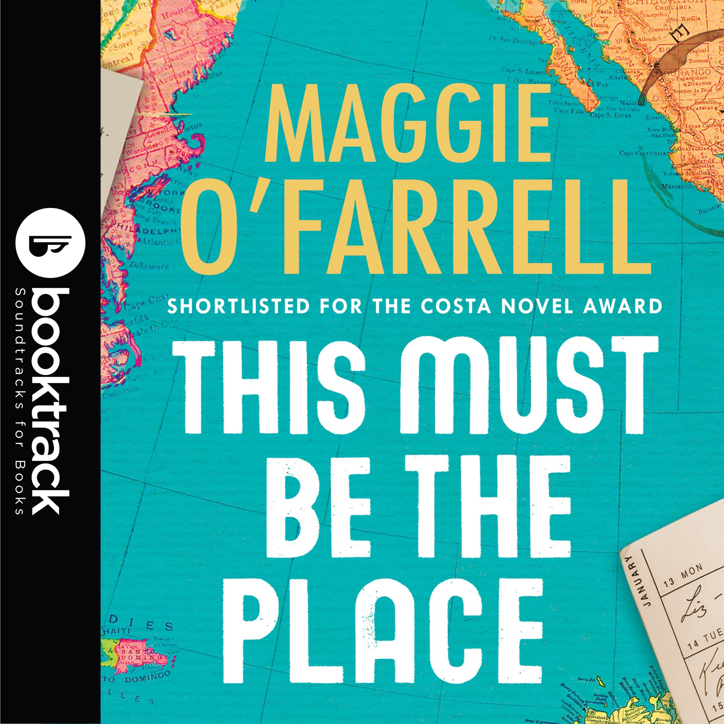 This Must Be the Place Booktrack Edition by Maggie O'Farrell