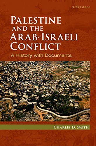 Palestine and the Arab-Israeli Conflict: A History with Documents by ...