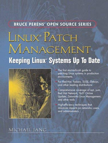 [(Linux Patch Management: Keeping Linux Systems Up to Date )] [Author ...