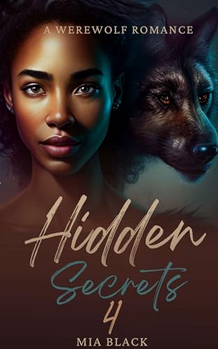 Hidden Secrets 4: (BBW Paranormal Werewolf Shifter Romance)