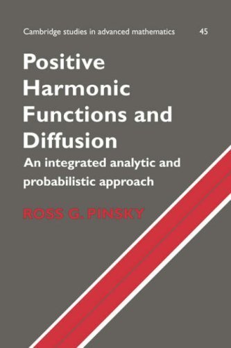 Positive Harmonic Functions and Diffusion (Cambridge Studies in Advanced Mathematics) by Ross G. Pinsky book cover