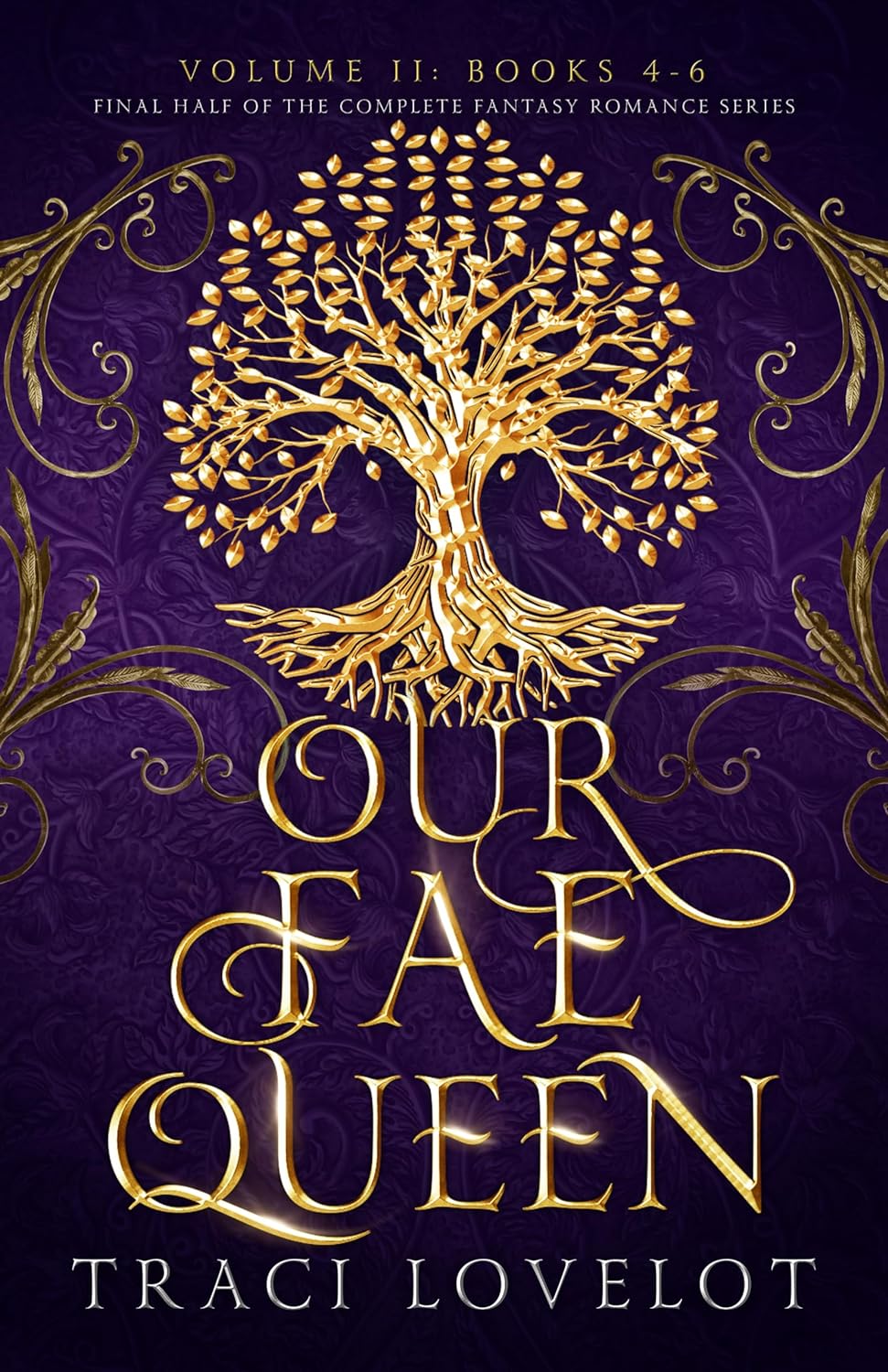 Our Fae Queen Volume 2