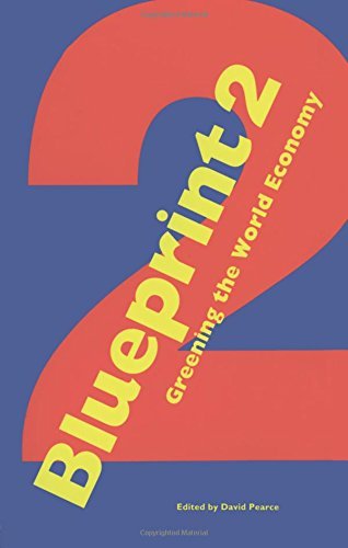 [(Blueprint: Greening the World Economy v. 2 )] [Author: David Pearce ...