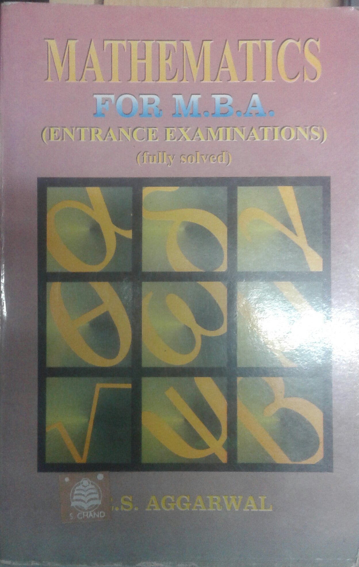 Mathematics for MBA Entrance Exams by R.S. Aggarwal Goodreads