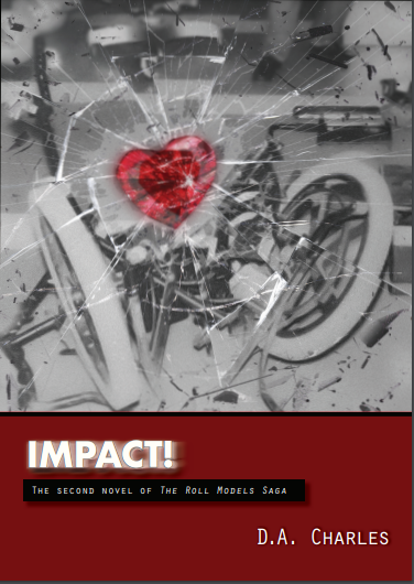IMPACT!: The Second Novel of The Roll Models Saga