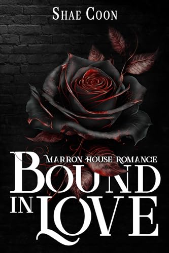 Bound In Love