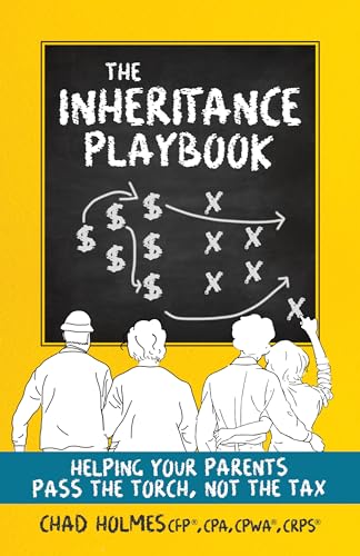 The Inheritance Playbook: Helping Your Parents Pass the Torch, Not the Tax